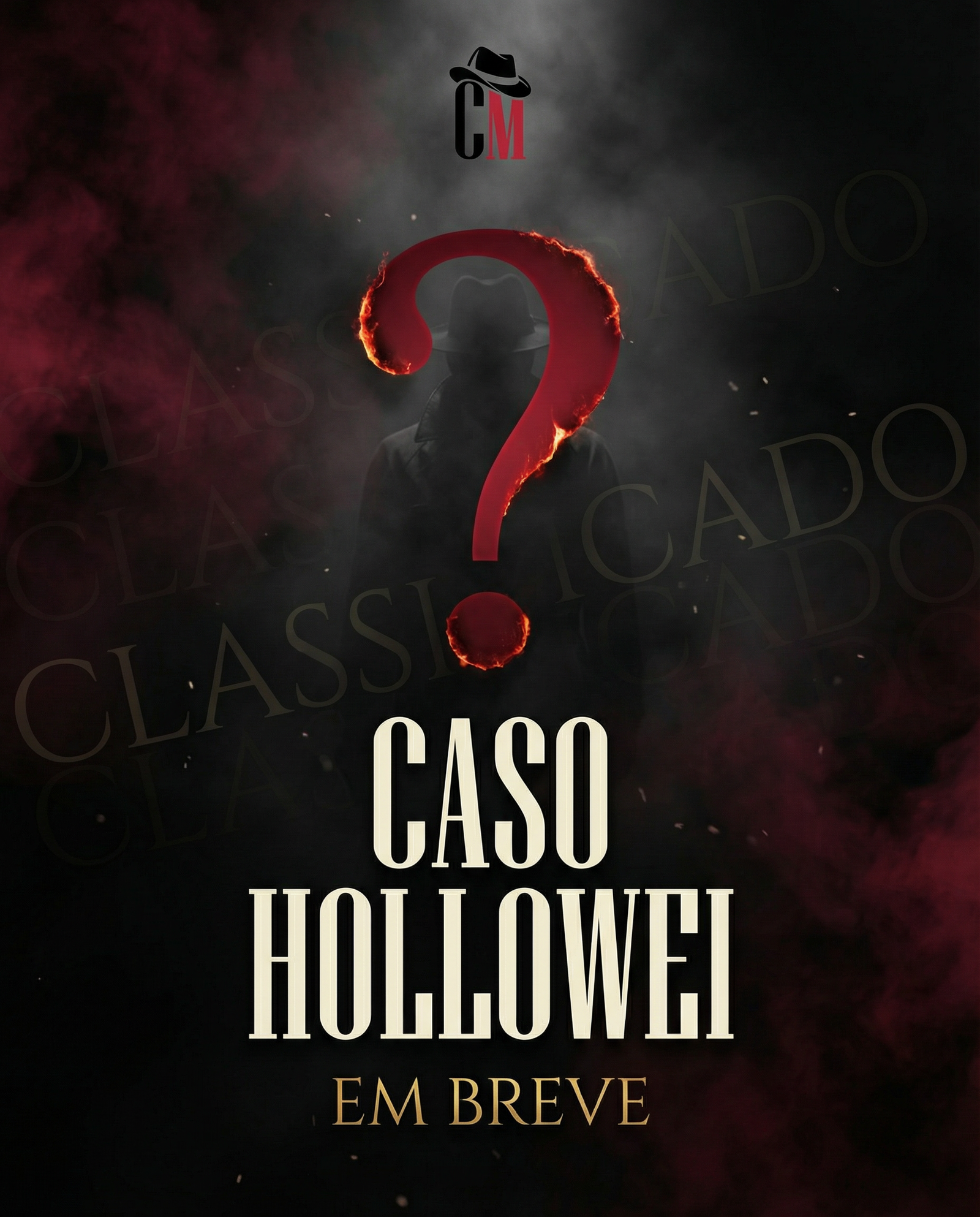 Caso Holloway - Em Breve